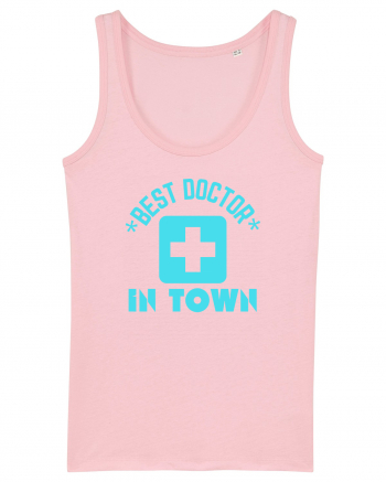 Best Doctor In Town Cotton Pink