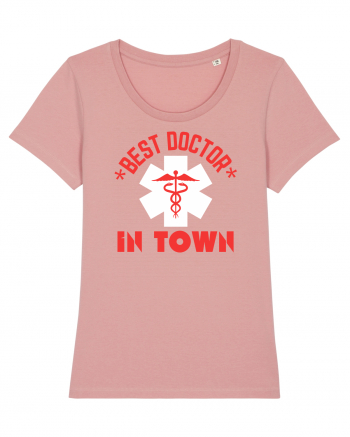 Best Doctor In Town Canyon Pink