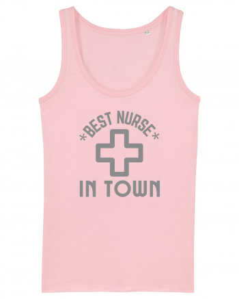 Best Nurse In Town Cotton Pink