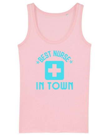 Best Nurse In Town Cotton Pink