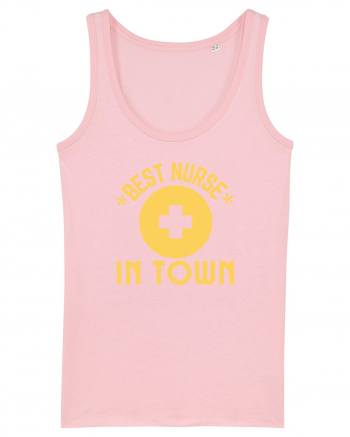 Best Nurse In Town Cotton Pink