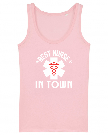 Best Nurse In Town Cotton Pink