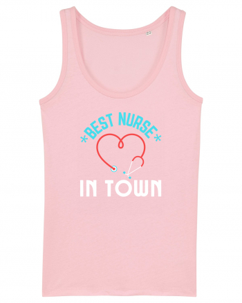 Best Nurse In Town Cotton Pink