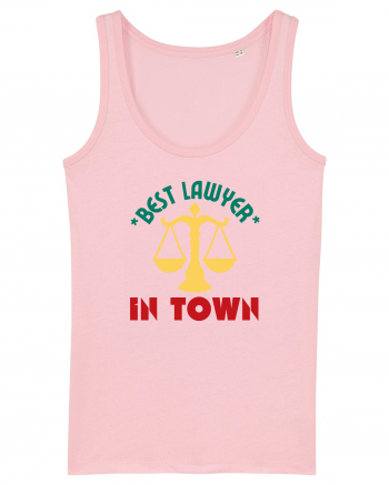Best Lawyer In Town  Cotton Pink