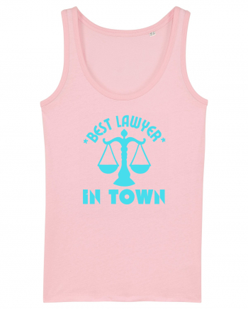 Best Lawyer In Town  Cotton Pink