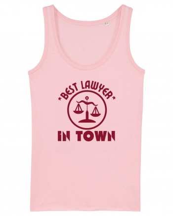 Best Lawyer In Town  Cotton Pink