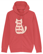 You had Me at Meow Hanorac cu fermoar Unisex Connector