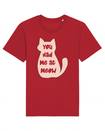 You had Me at Meow Red