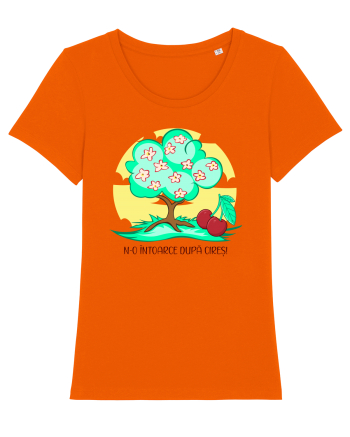 N-o întoarce după cireș! Bright Orange
