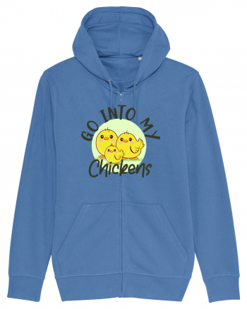 Go into my chickens Bright Blue