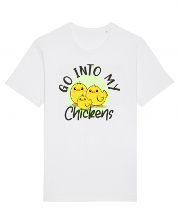 Go into my chickens White