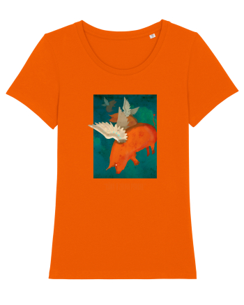  Când o zbura PORCUL Bright Orange