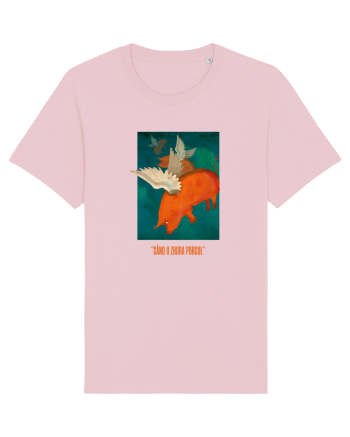  Când o zbura PORCUL Cotton Pink