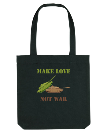 Make Love Not War Black