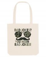 Dad Jokes? You Mean Rad Jokes! Sacoșă textilă