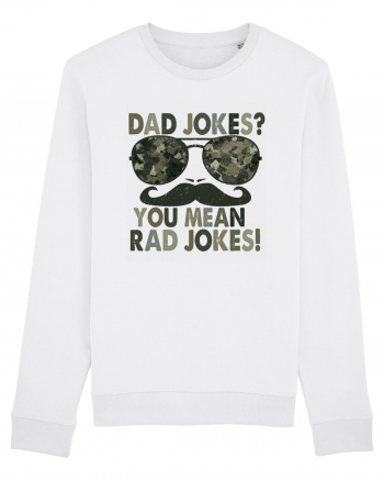 Dad Jokes? You Mean Rad Jokes! White