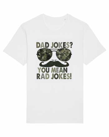 Dad Jokes? You Mean Rad Jokes! White