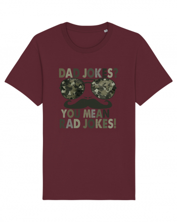 Dad Jokes? You Mean Rad Jokes! Burgundy