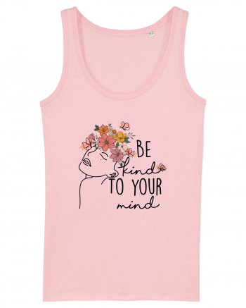 Be Kind To Your Mind Cotton Pink