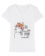 Be Kind To Your Mind Tricou mânecă scurtă guler V Damă Evoker