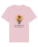 The Sun Will Rise We Will Try Again Tricou mânecă scurtă Unisex Rocker