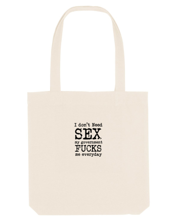 I don't need SEX the government fucks me everyday Natural