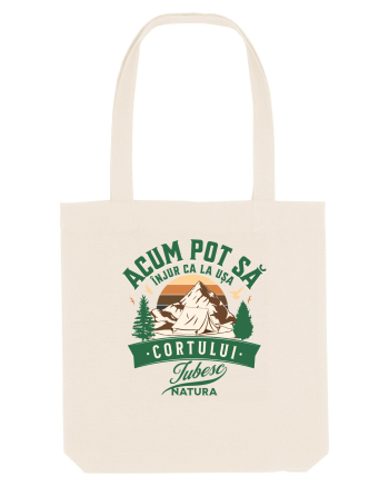 Acum pot sa injur ca la usa cortului Natural