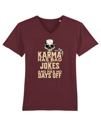 Karma has bad jokes and has no days off Burgundy