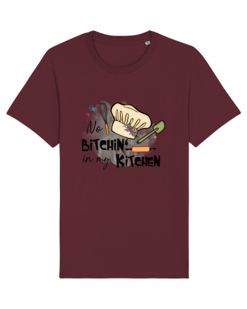 No bitchin' in my kitchen Burgundy