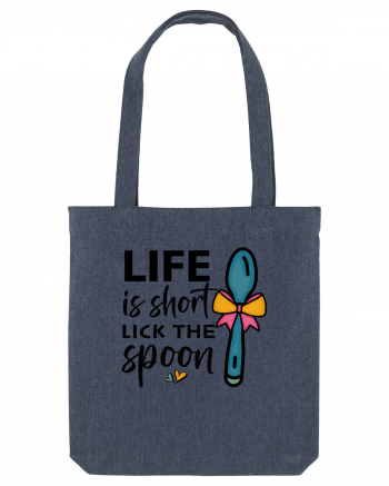 Life is short lick the spoon Midnight Blue