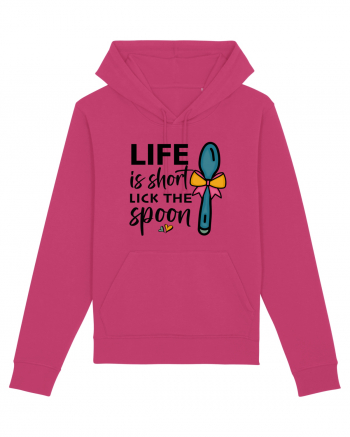 Life is short lick the spoon Raspberry