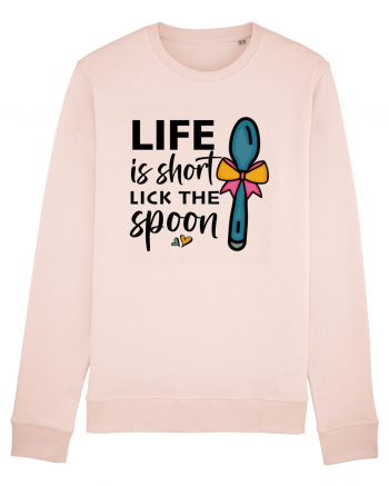 Life is short lick the spoon Candy Pink