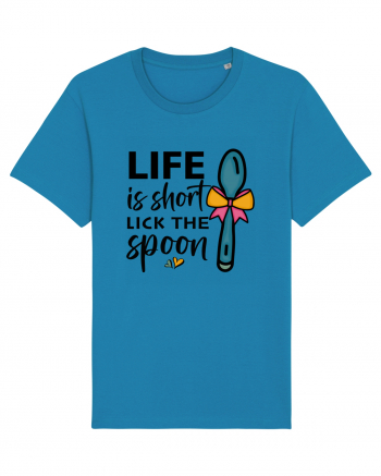 Life is short lick the spoon Azur