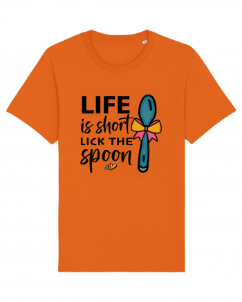 Life is short lick the spoon Bright Orange