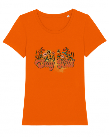 Stay Wild Bright Orange