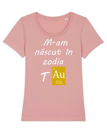 M-am născut în zodia Taur Canyon Pink