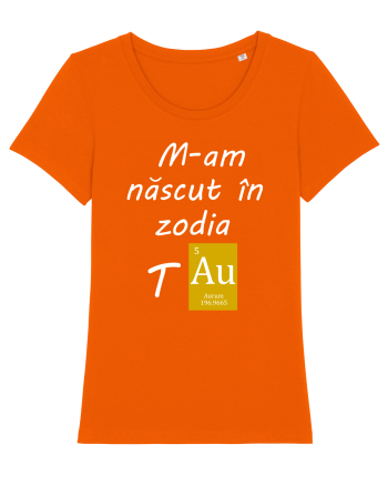 M-am născut în zodia Taur Bright Orange