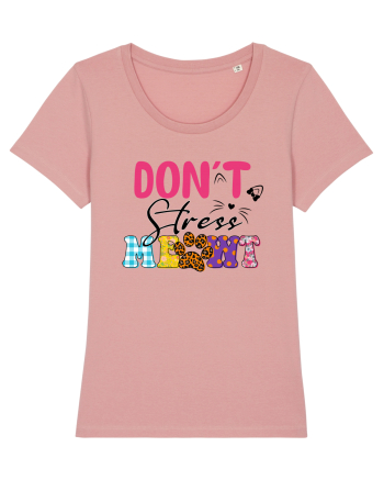 Don't stress meowt Canyon Pink