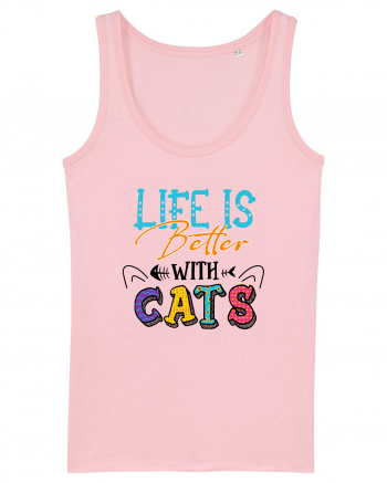 Life is better with cats Cotton Pink