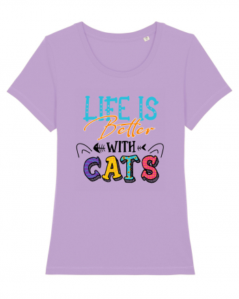 Life is better with cats Lavender Dawn