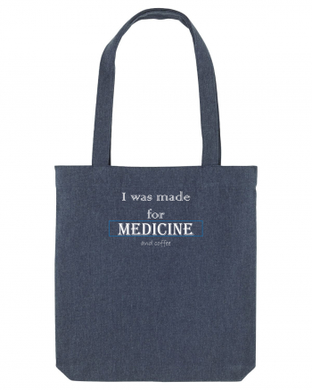 I was made for medicine Sacoșă textilă