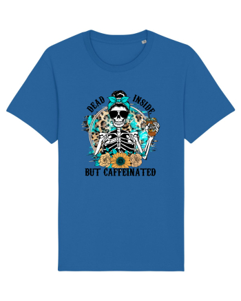 Dead Inside But Caffeinated Royal Blue
