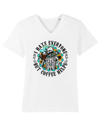 I Hate Everyone But Coffee Helps White