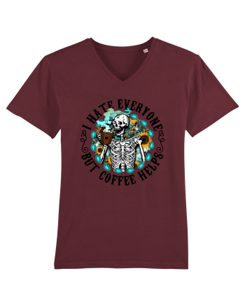 I Hate Everyone But Coffee Helps Burgundy