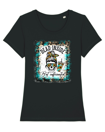 Dead Inside But Caffeinated Black