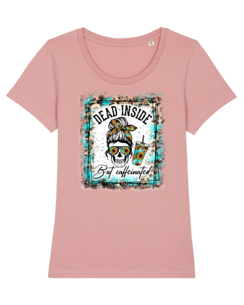 Dead Inside But Caffeinated Canyon Pink