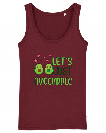 Let's Just Avocuddle Burgundy