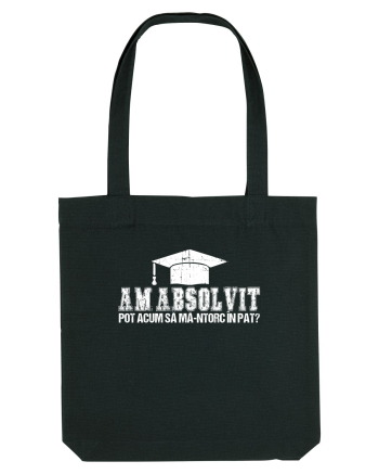 Am absolvit Pot acum sa ma-ntorc in pat? Black