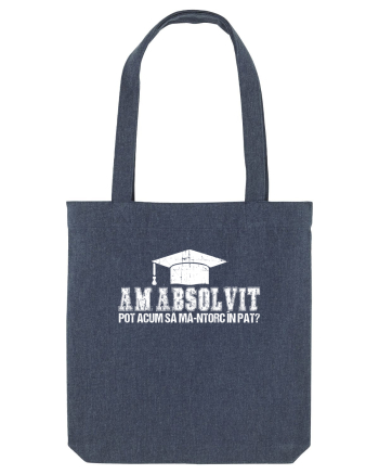 Am absolvit Pot acum sa ma-ntorc in pat? Midnight Blue