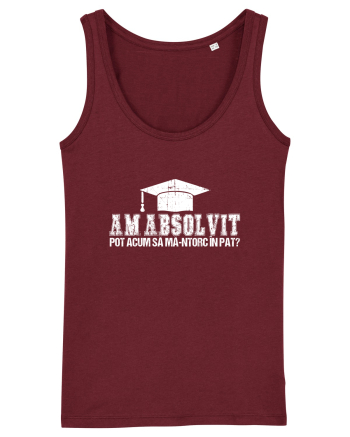 Am absolvit Pot acum sa ma-ntorc in pat? Burgundy